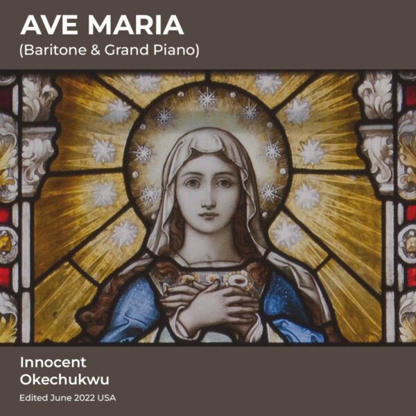 Ave Maria for Baritone by Innocent Okechukwu