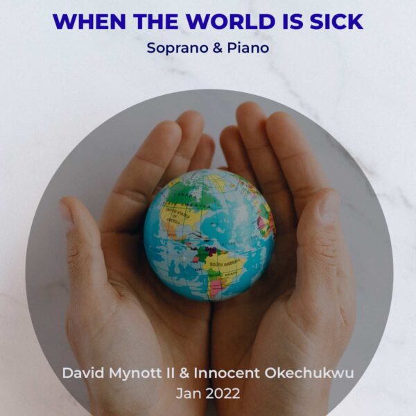 When The World is Sick by Innocent Okechukwu